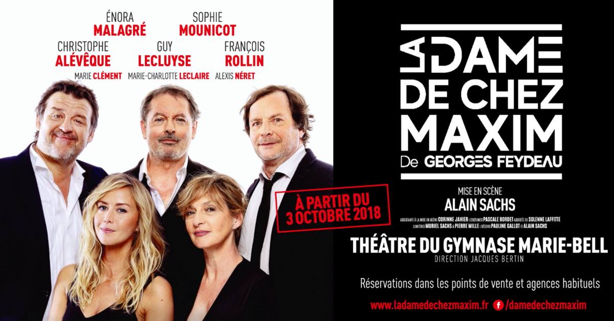 La Dame de chez Maxim, mise en scène d'Alain Sachs