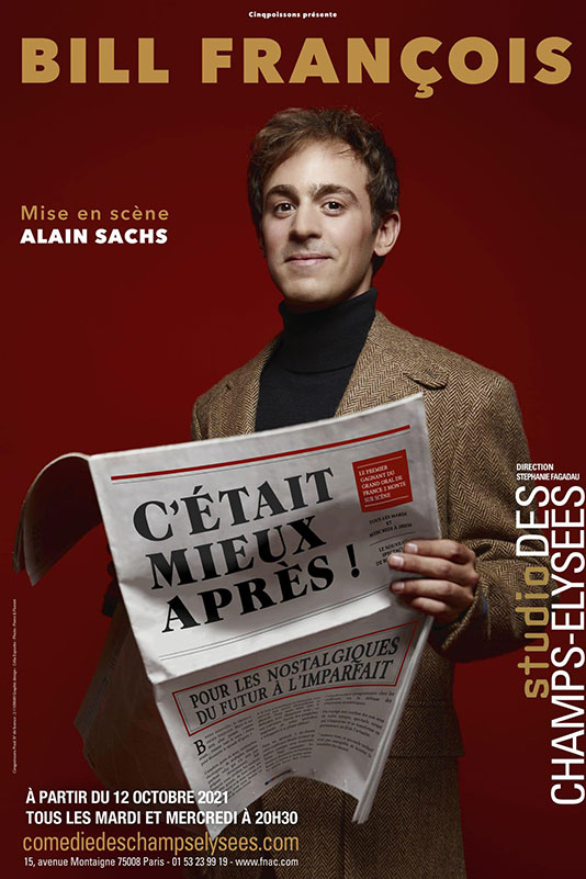 Spectacle de Bill François mis en scène par Alain SACHS